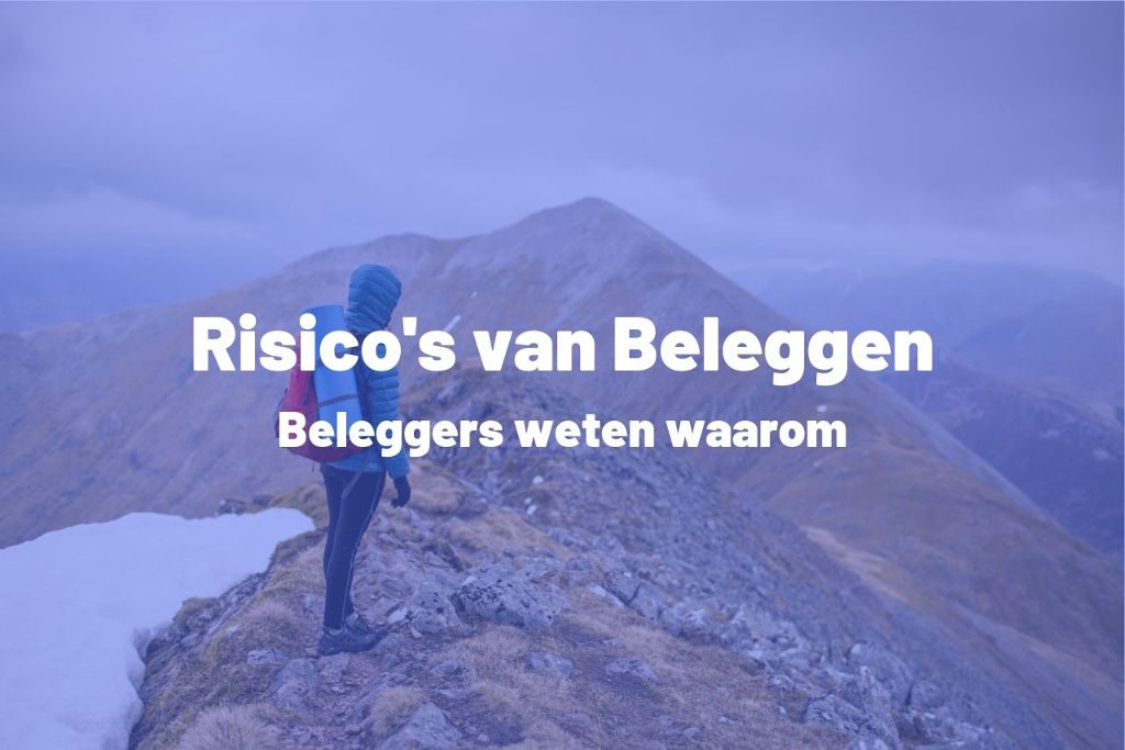 Risicos van het beleggen