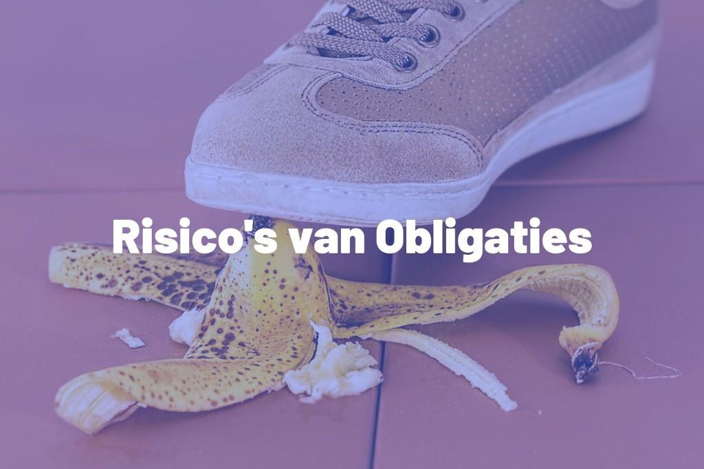 De risicos van obligaties