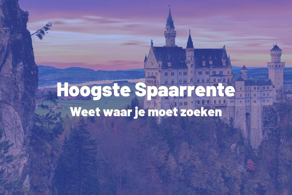 Waar vind je de hoogste spaarrente